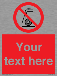 Custom prohibition Do not use for wet grinding